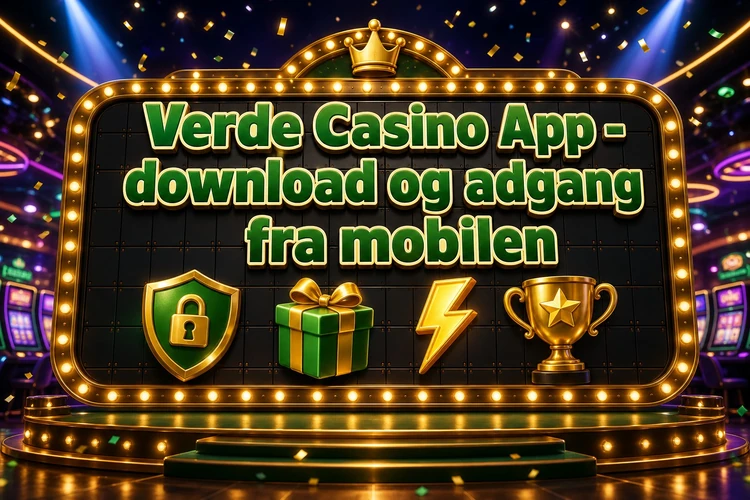 App Verde Casino - download og adgang fra mobilen